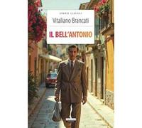 Il bell'Antonio. Ediz. integrale