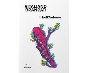Il bell'Antonio [Paperback] [Jun 05, 2025] Brancati, Vitaliano