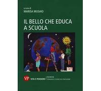 Il bello che educa anche a scuola