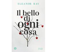 Il bello di ogni cosa
