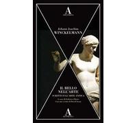 Il bello nell'arte. Scritti sull’arte antica