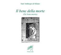 Il bene della morte (De bono mortis)
