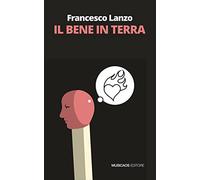 Il bene in terra