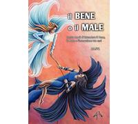 Il Bene o il Male