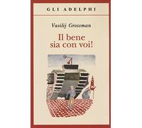 Il bene sia con voi!