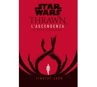 Il bene superiore. Thrawn. L'ascendenza. Star Wars. Vol. 2 - AA.VV.