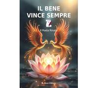 Il bene vince sempre