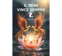 Il bene vince sempre