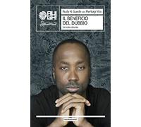 Il beneficio del dubbio. La mia storia