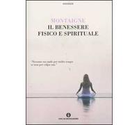 Il benessere fisico e spirituale