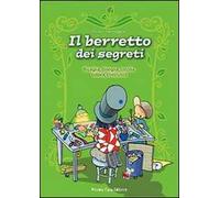 Il berretto dei segreti. Ritaglia, disegna, incolla, colora, costruisci