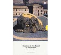 Il «Bestiario». Cani, gatti e altri animali
