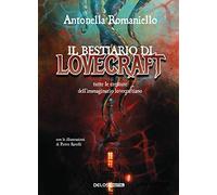 Il bestiario di Lovecraft