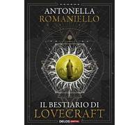 Il bestiario di Lovecraft