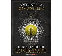 Il bestiario di Lovecraft