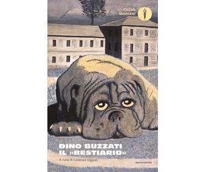 Il «Bestiario» [Paperback] [Apr 14, 2026] Buzzati, Dino and Viganò, Lorenzo