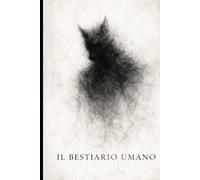 Il bestiario umano