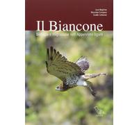 Il biancone. Biologia e migrazione nell'Appennino ligure