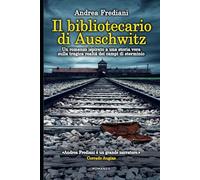 Il bibliotecario di Auschwitz