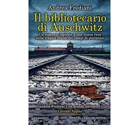 Il bibliotecario di Auschwitz