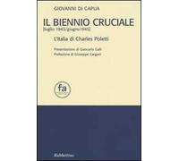 Il biennio cruciale (luglio 1943-giugno 1945). L'Italia di Charles Poletti