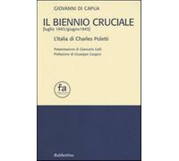 Il biennio cruciale (luglio 1943-giugno 1945). L'Italia di Charles Poletti