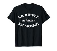 Il Biffle Non Fa Il Monaco Umorismo Nero Francese Divertente Maglietta
