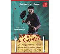 Il Big Bang del gusto!