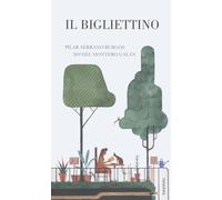 Il bigliettino. Ediz. a colori - Serrano Pilar