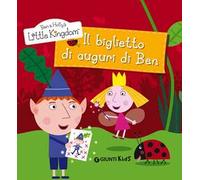 Il biglietto di auguri di Ben. Ben & Holly's Little Kingdom