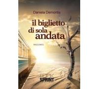 Il biglietto di sola andata