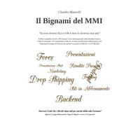 Il Bignami del MMI di Claudio Maurelli, 2021, Youcanprint