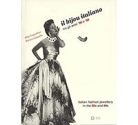 Il bijou italiano tra gli anni '50 e '60. Ediz. italiana e inglese