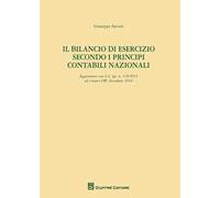 Il bilancio di esercizio secondo i principi contabili nazionali