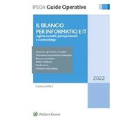 Il bilancio per informatici e IT. Logiche contabili, piani pluriennali e unbundling