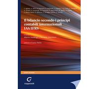 Il bilancio secondo i principi contabili internazionali IAS/IFRS - Potito Lucio