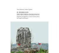 Libri Tessa Matteini / Andrea Ugolini - Il Bisbiglio Dei Ricordi Indefiniti. Pro