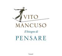 Il bisogno di pensare