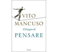Il bisogno di pensare