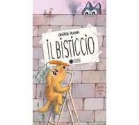 Il bisticcio. Ediz. a colori