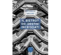 Il bistrot dei destini incrociati