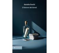 Il bistrot dei Duval - Foschi Daniela