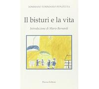 Il bisturi e la vita