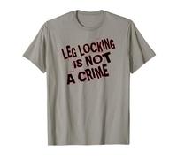 Il Blocco delle Gambe Non è Un crimine Maglietta