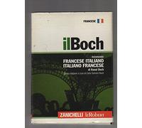 Il Boch. Dizionario francese-italiano, italiano-francese