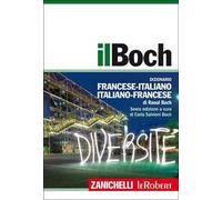 Il Boch. Dizionario francese-italiano, italiano-francese. Con aggiornamento online