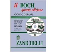 Il Boch. Dizionario francese-italiano italiano-francese. Con CD-Rom