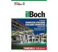 il Boch. Sesta edizione. Dizionario francese-italiano, italiano-francese. Versione Plus