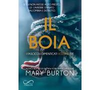 Il boia. I fascicoli dimenticati. Vol. 3