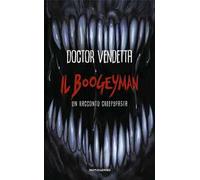 Il Boogeyman. Un racconto Creepypasta